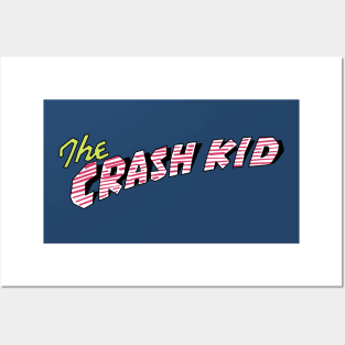 The Crash Kid Posters and Art